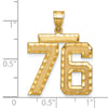 14k Large Brushed Diamond-cut Number 76 Charm